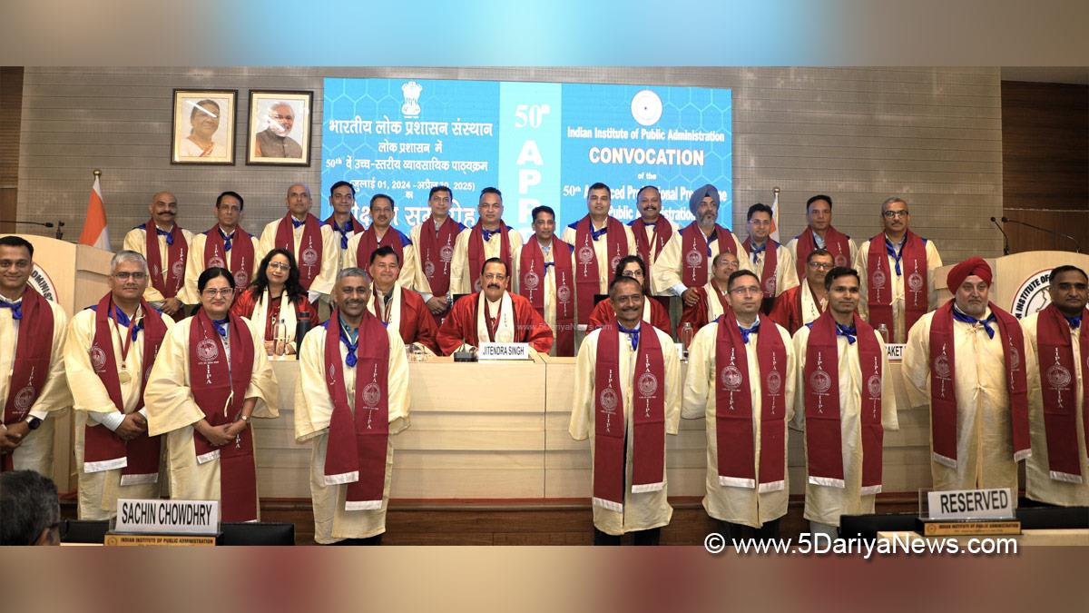 Dr Jitendra Singh, Bharatiya Janata Party, BJP, Advanced Professional Programme in Public Administration, APPPA, Indian Institute of Public Administration, IIPA, 50th APPPA Convocation