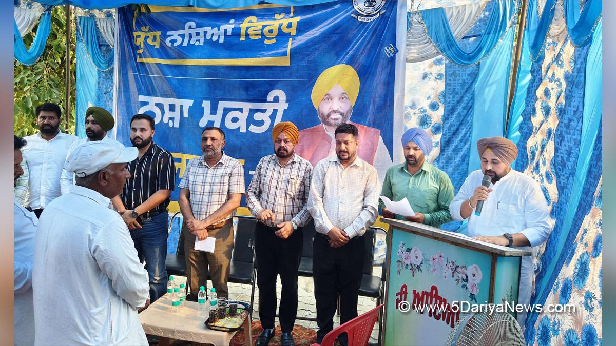Harinder Singh Dhaliwal, Barnala, Aam Aadmi Party, Aam Aadmi Party Punjab, AAP Punjab, Anti Drug Mission, Drive Against Drugs, Comprehensive Action against Drug Abuse, CADA, Nasha Mukt Bharat Abhiyan, War Against Drugs, Yudh Nashian Virudh