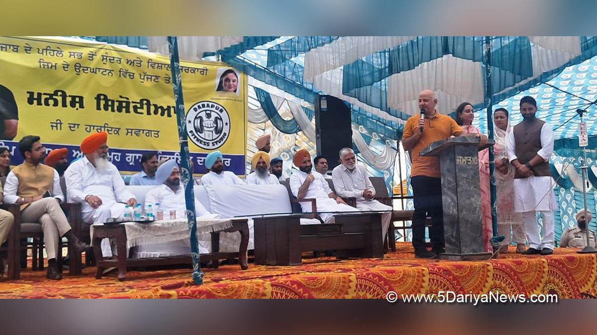 Manish Sisodia, AAP, Aam Aadmi Party, Aam Aadmi Party Punjab, AAP Punjab, Dr Amandeep Kaur Arora, Devinder Singh Laddi Dhos, Amritpal Singh Sukhanand, Gurdit Singh Sekhon, Naresh Kataria, Sagar Setia, DC Moga, Deputy Commissioner Moga, Moga