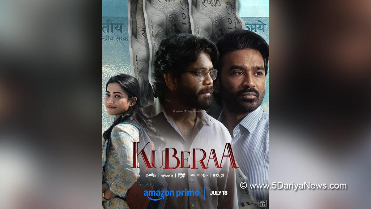 Ott, Nagarjuna Akineni, Rashmika Mandanna, Dhanush, Kuberaa, Kuberaa Review, Kuberaa Ott, Kuberaa Ott Release Date, Kuberaa Ott Platform
