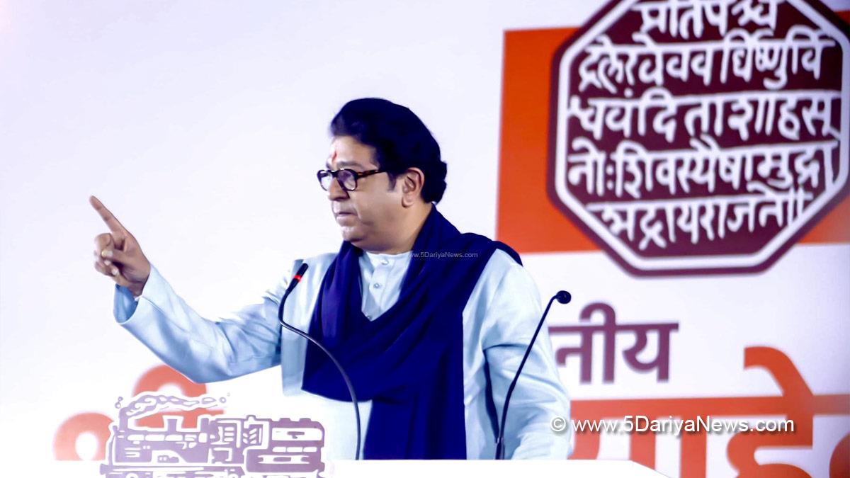 Raj Thackeray, Maharashtra Navnirman Sena, MNS, Mumbai, Maharashtra