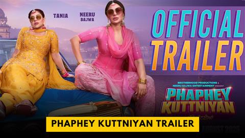 Phaphey Kuttniyan Trailer