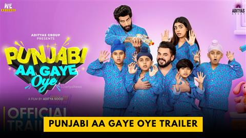 Punjabi Aa Gaye Oye Trailer