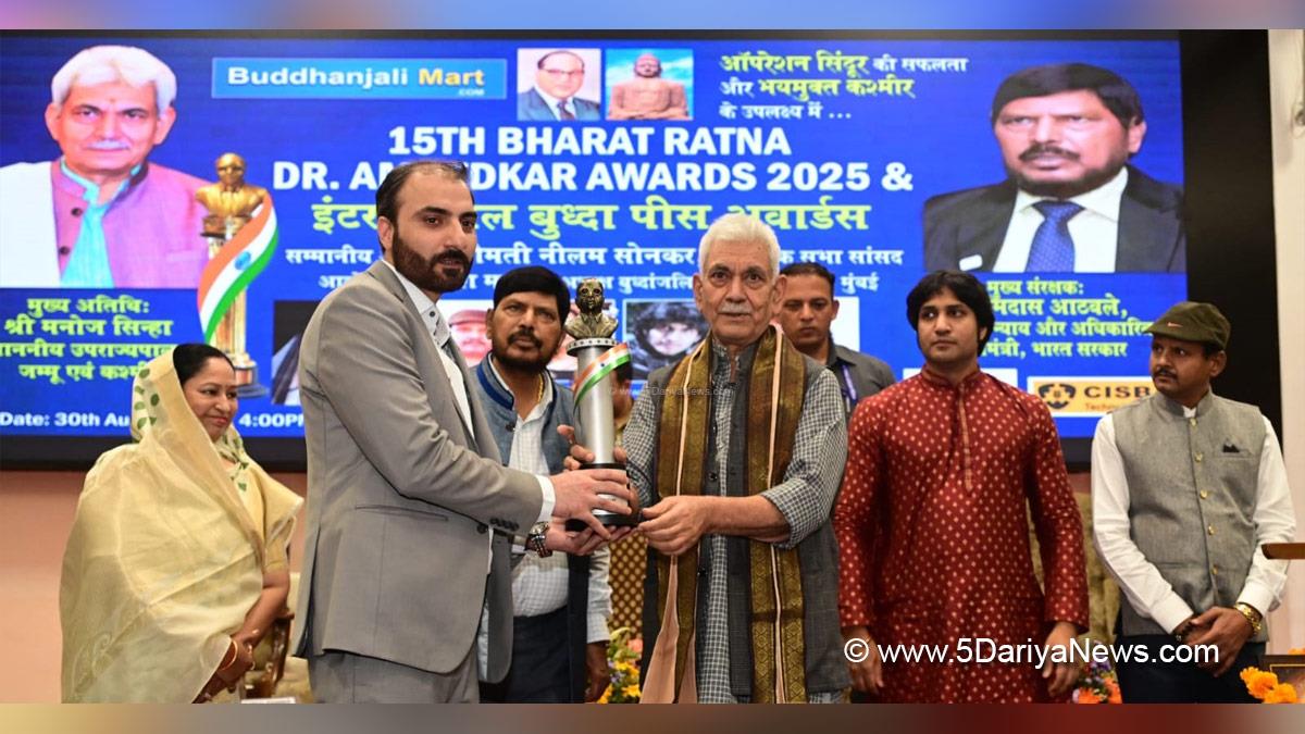 Manoj Sinha, Lieutenant Governor JK, Raj Bhavan, Jammu, Srinagar, Kashmir, Jammu And Kashmir, Ramdas Athawale, International Buddha Peace Awards, Bharat Ratna Dr Bhim Rao Ambedkar Awards