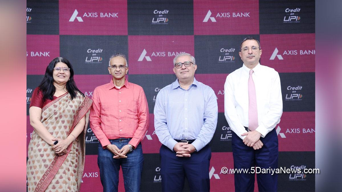 Axis Bank, Unified Payments Interface, UPI, Munish Sharda, Sohini Rajola, Mumbai