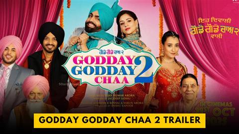 Godday Godday Chaa 2 Trailer