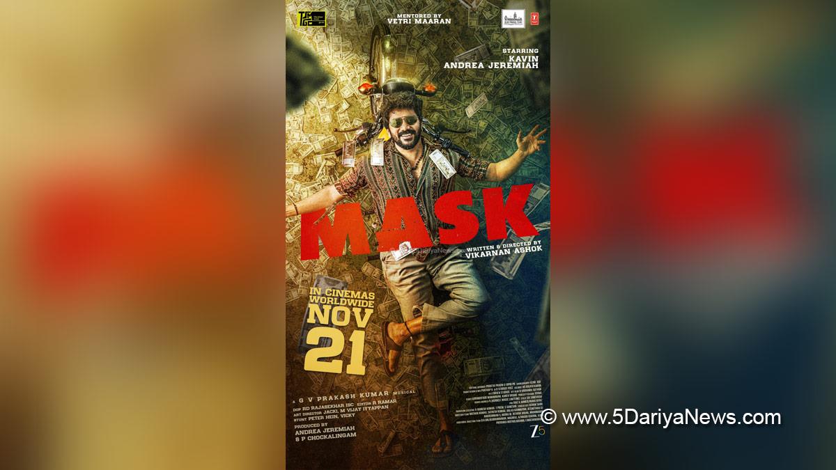 Tollywood, Entertainment, Actor, Actress, Cinema, Movie, Telugu Films, Tamil Films, Kavin, Andrea Jeremiah, Mask, Vikarnan Ashok