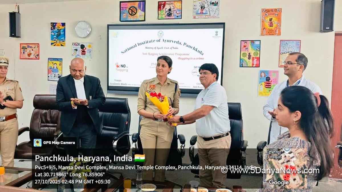 National Institute of Ayurveda, NIA, NIA Panchkula, Prof Sanjeev Sharma, Anti Ragging Sensitization Programme, Shrishti Gupta, DCP Panchkula, Panchkula