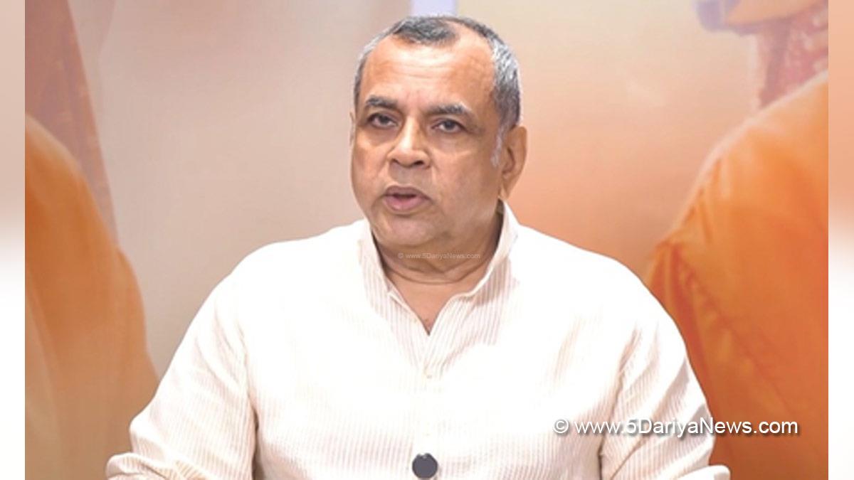 Paresh Rawal, Bollywood, Entertainment, Mumbai, Actor, Cinema, Hindi Films, Movie, Mumbai News