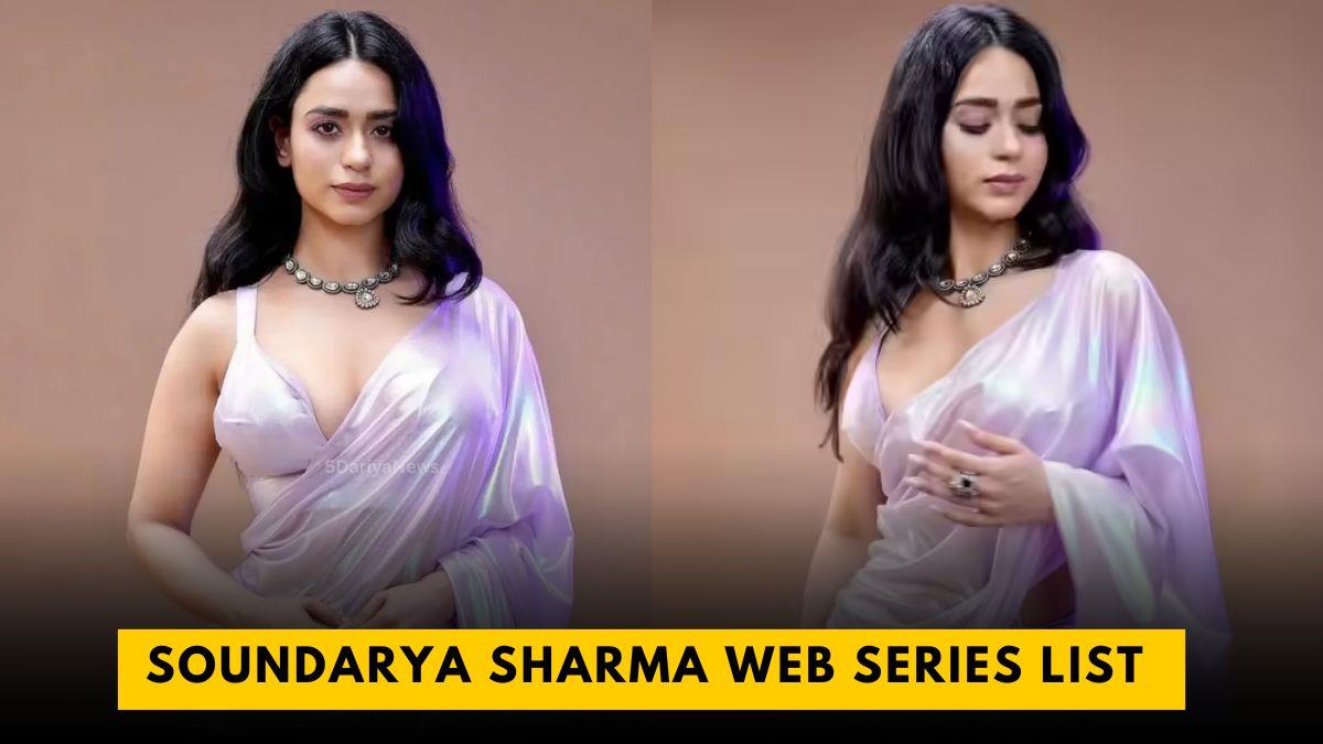 Soundarya Sharma Web Series List 