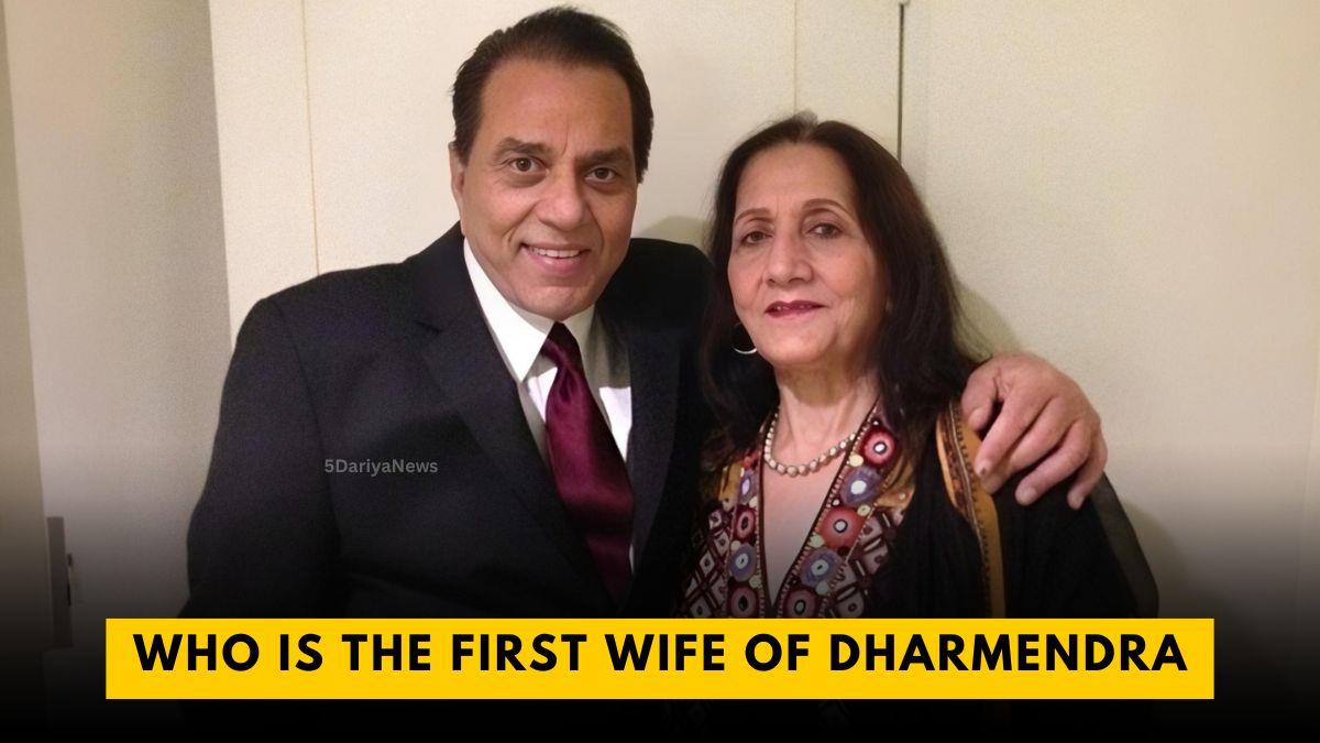 Who is the First Wife of Dharmendra