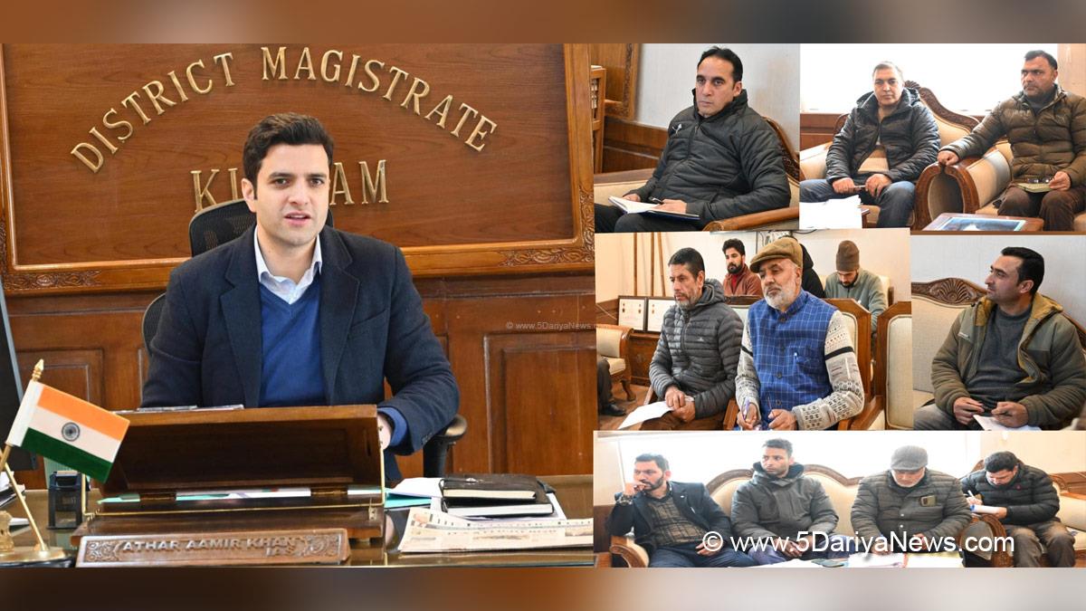 Athar Aamir Khan, Kulgam, Deputy Commissioner Kulgam, Kashmir, Jammu And Kashmir, Jammu, District Administration Kulgam, District Level Committee, DLC