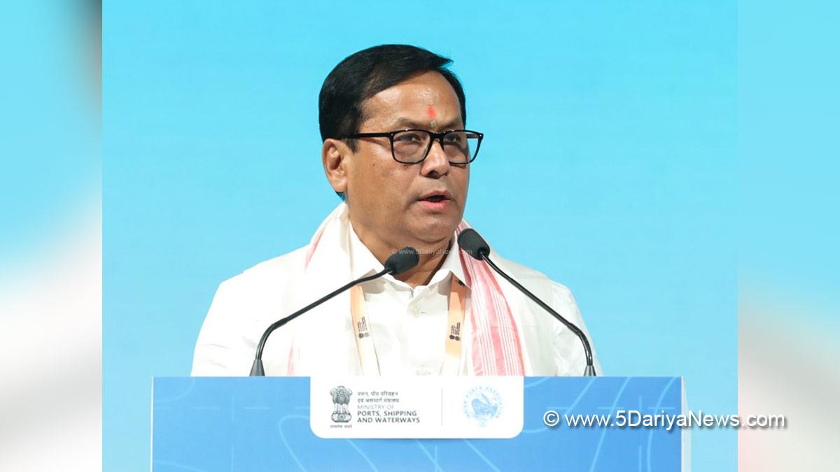 Sarbananda Sonowal, BJP, Bharatiya Janata Party, Union Minister of Ports Shipping and Waterways, Ministry of Ports Shipping and Waterways