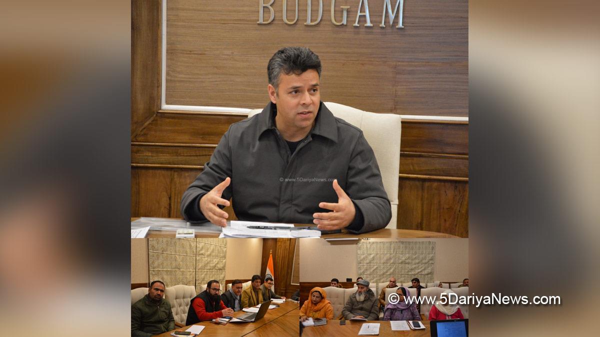 Dr Bilal Mohi Ud Din Bhat, Budgam, Deputy Commissioner Budgam, DC Budgam, Kashmir, Jammu And Kashmir, Jammu, District Administration Budgam, District Level Advisory Committee, DLAC