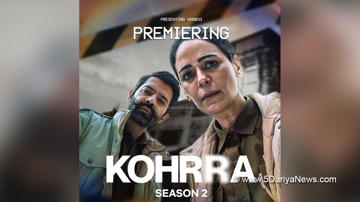 Web Series, Entertainment, Mumbai, Actor, Actress, Actor, Mumbai News, Kohrra, Kohrra 2, Sudip Sharma, Mona Singh