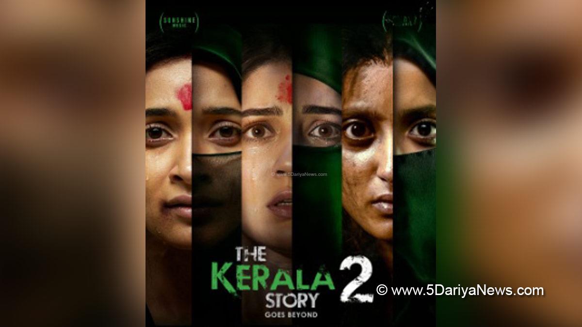 Bollywood, Entertainment, Mumbai, Actress, Cinema, Hindi Films, Movie, Mumbai News, The Kerala Story, The Kerala Story 2