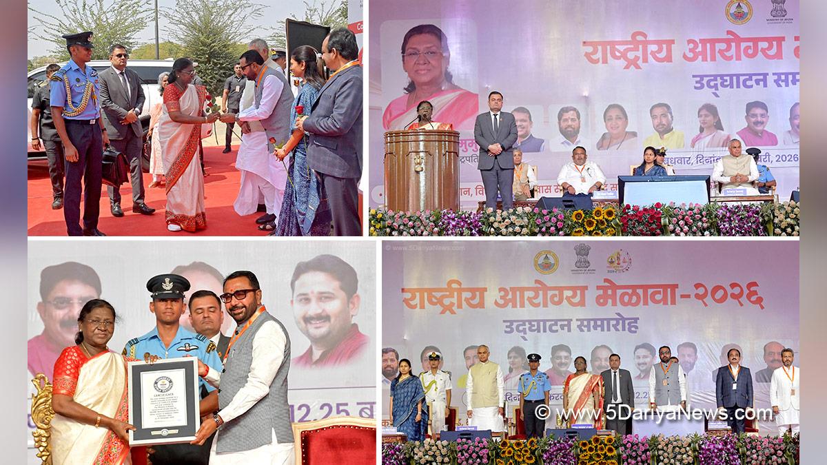 Droupadi Murmu, President of India, President, Indian President, Rashtrapati, Prataprao Jadhav, Prataprao Ganpatrao Jadhav, Raksha Nikhil Khadse, Raksha Khadse, National Arogya Fair 2026