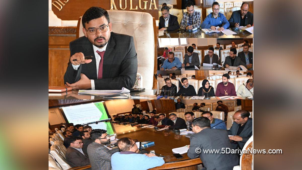 Shahzad Alam, Kulgam, Deputy Commissioner Kulgam, Kashmir, Jammu And Kashmir, Jammu, District Administration Kulgam, District Level Review Committee, DLRC