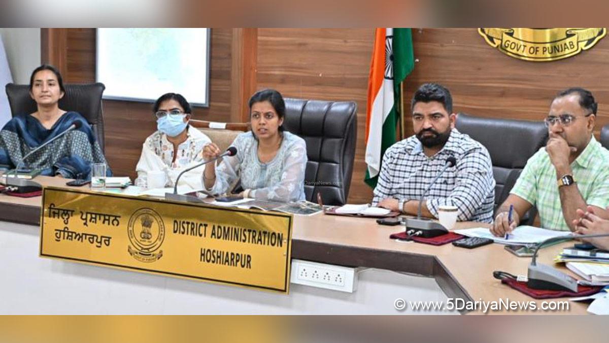 Aashika Jain, DC Hoshiarpur, Deputy Commissioner Hoshiarpur, Hoshiarpur