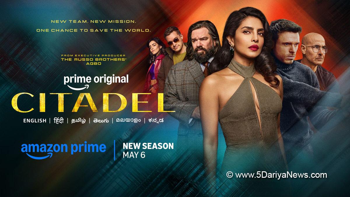Web Series, OTT, Priyanka Chopra, Citadel, Citadel 2, Citadel Season Two, Prime Video, Amazon Prime Video, Mumbai
