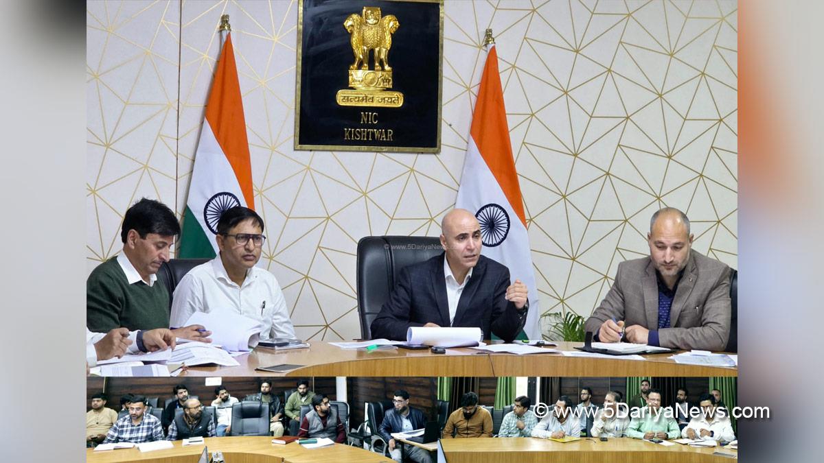 Pankaj Kumar Sharma, Kishtwar, DC Kishtwar, Deputy Commissioner Kishtwar, Revamped Distribution Sector Scheme, RDSS, PM Surya Ghar Muft Bijli Yojana