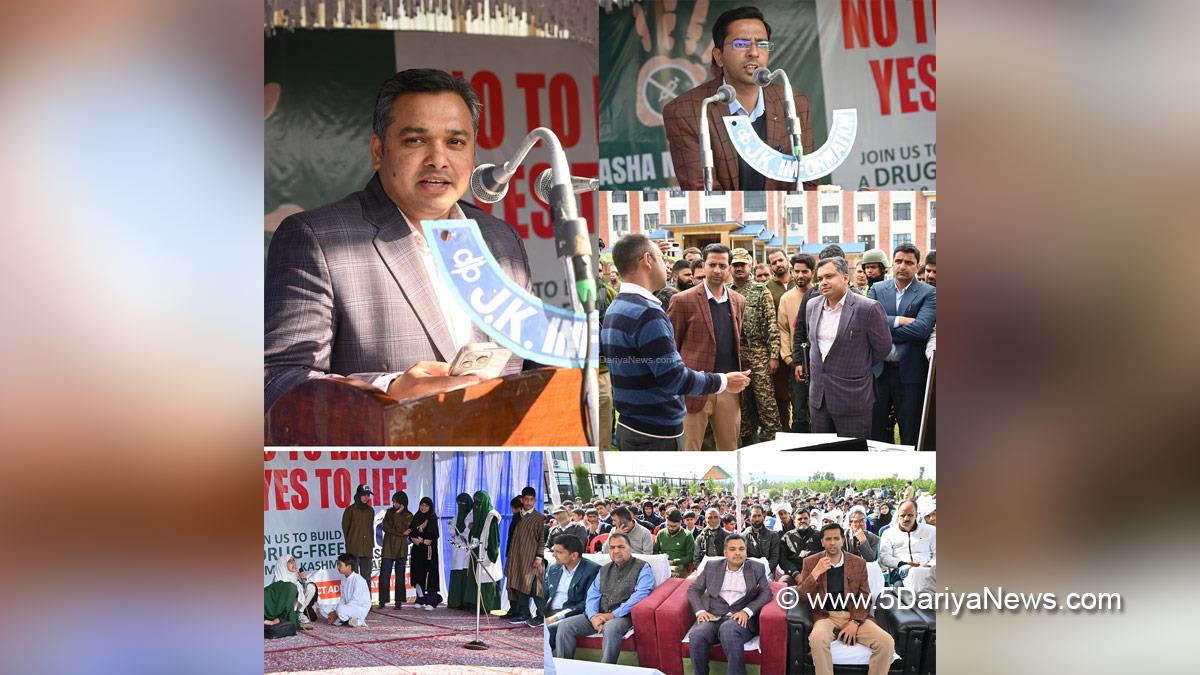 Shishir Gupta, Shopian, DC Shopian, Deputy Commissioner Shopian, Piyush Singla, Dr Piyush Singla, Nasha Mukt Jammu and Kashmir Abhiyaan