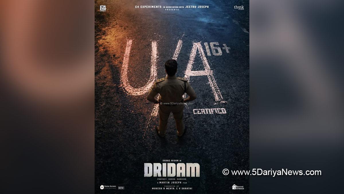 Shane Nigam, Martin Joseph, Dridam, Malayalam Film, Chennai