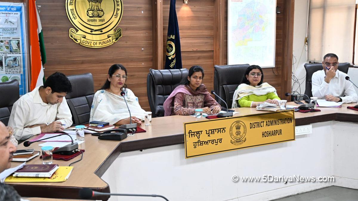 Aashika Jain, DC Hoshiarpur, Deputy Commissioner Hoshiarpur, Hoshiarpur, Punjab, Punjab News, Latest Punjab News