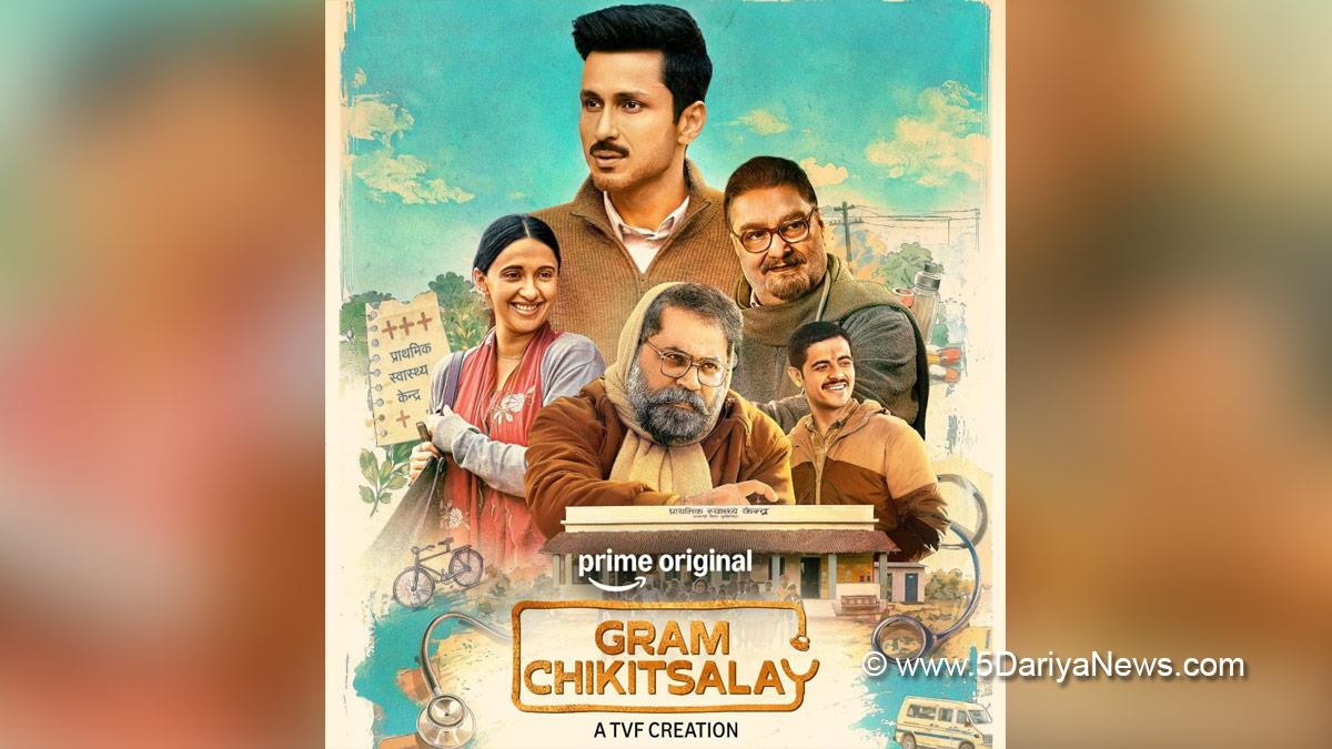 Web Series, Gram Chikitsalay, Gram Chikitsalay 2, Prime Video, Amazon Prime Video, Mumbai