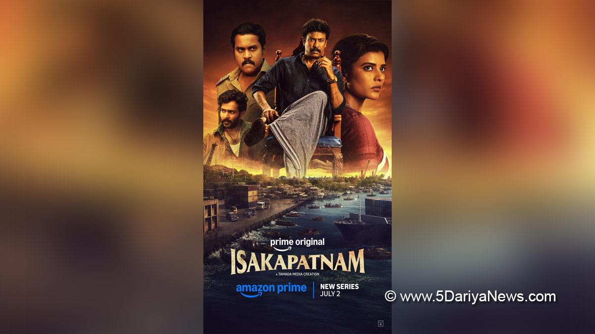 Web Series, OTT, Isakapatnam, Aishwarya Rajesh, Prime Video, Amazon Prime Video, Mumbai