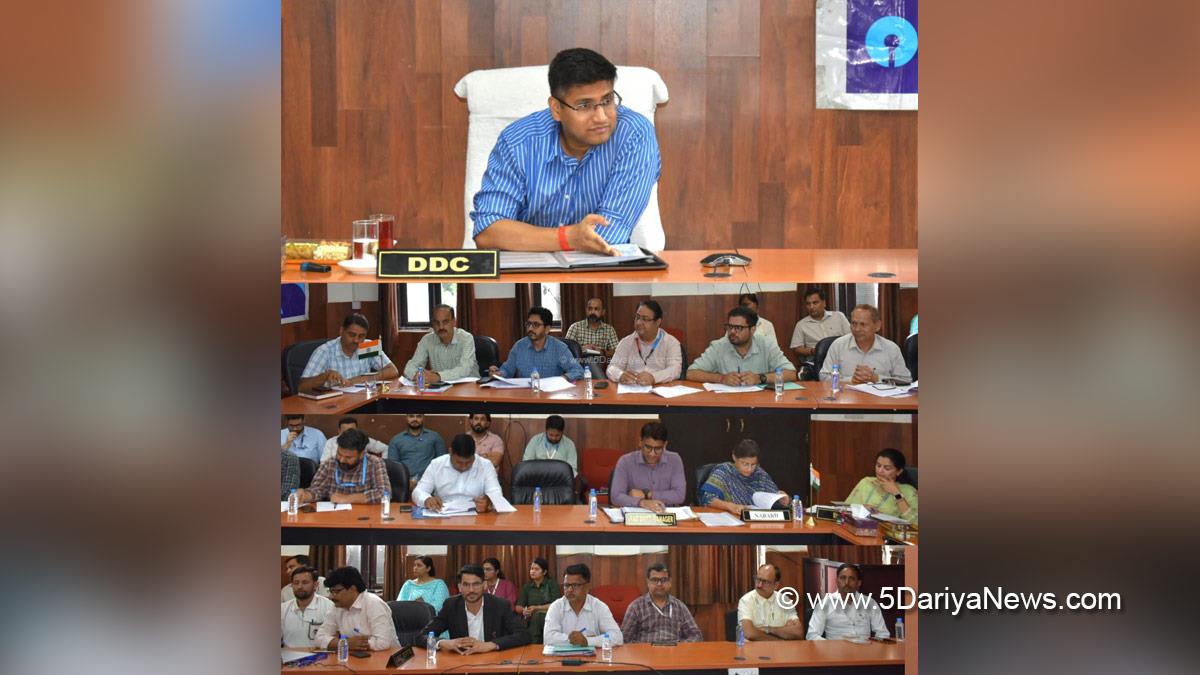 Kumar Abhishek, Reasi, Deputy Commissioner Reasi, District Level Review Committee, DLRC, District Consultative Committee, DCC