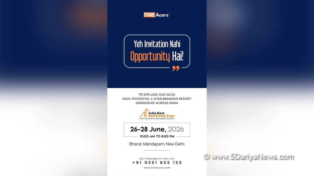 Fine Acers, India Next Real Estate Expo 2026, New Delhi