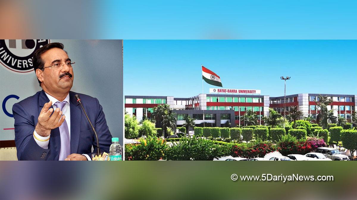 Rayat Bahra University, Rayat Bahra Group of Institutions, RBGI, Gurvinder Singh Bahra, Punjab, Punjab News, Latest Punjab News