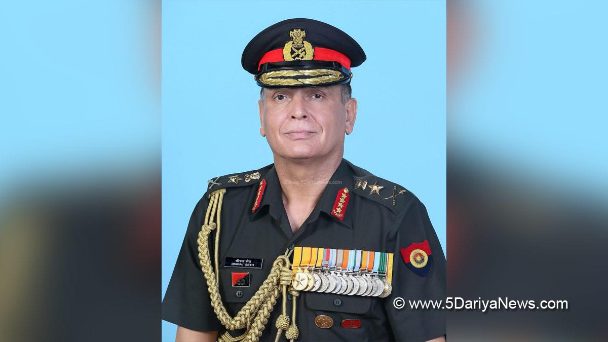 Military, General Dhiraj Seth, Indian Army, Chief of the Army Staff, COAS, New Delhi