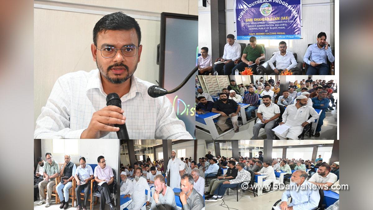 Shahzad Alam, Kulgam, Deputy Commissioner Kulgam