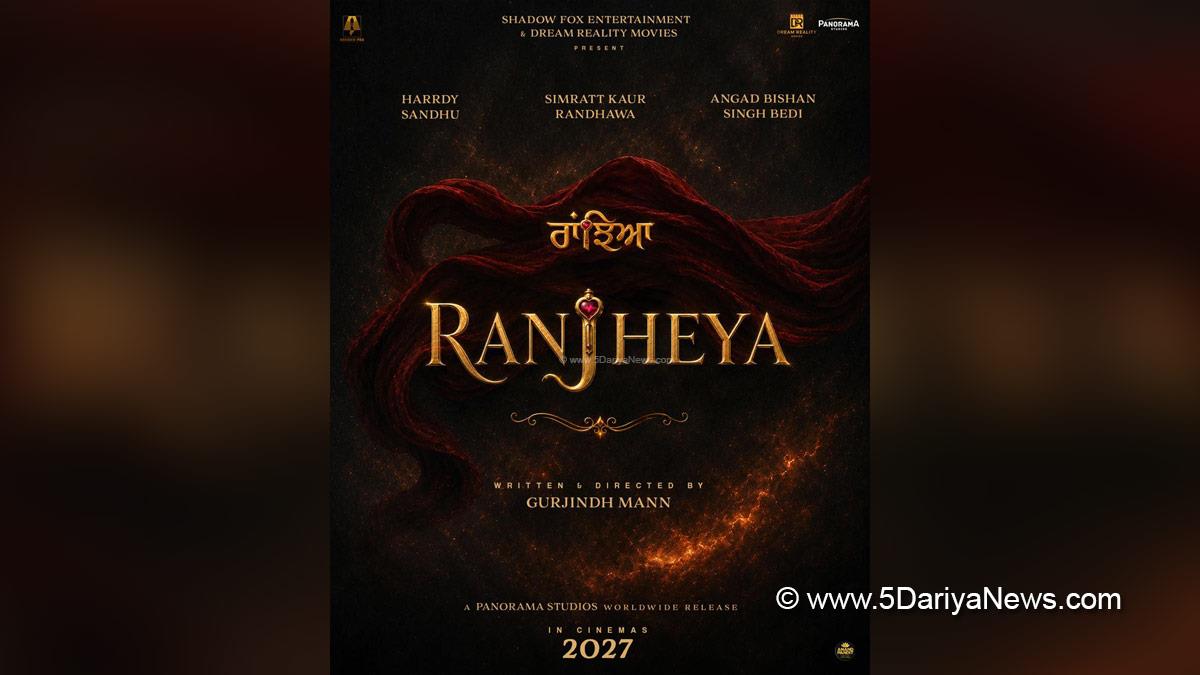 Harrdy Sandhu, Simratt Kaur Randhawa, Angad Bedi, Ranjheya, Punjabi Cinema, Punjabi Film, Pollywood, Pollywood News, Latest Pollywood News, Mumbai