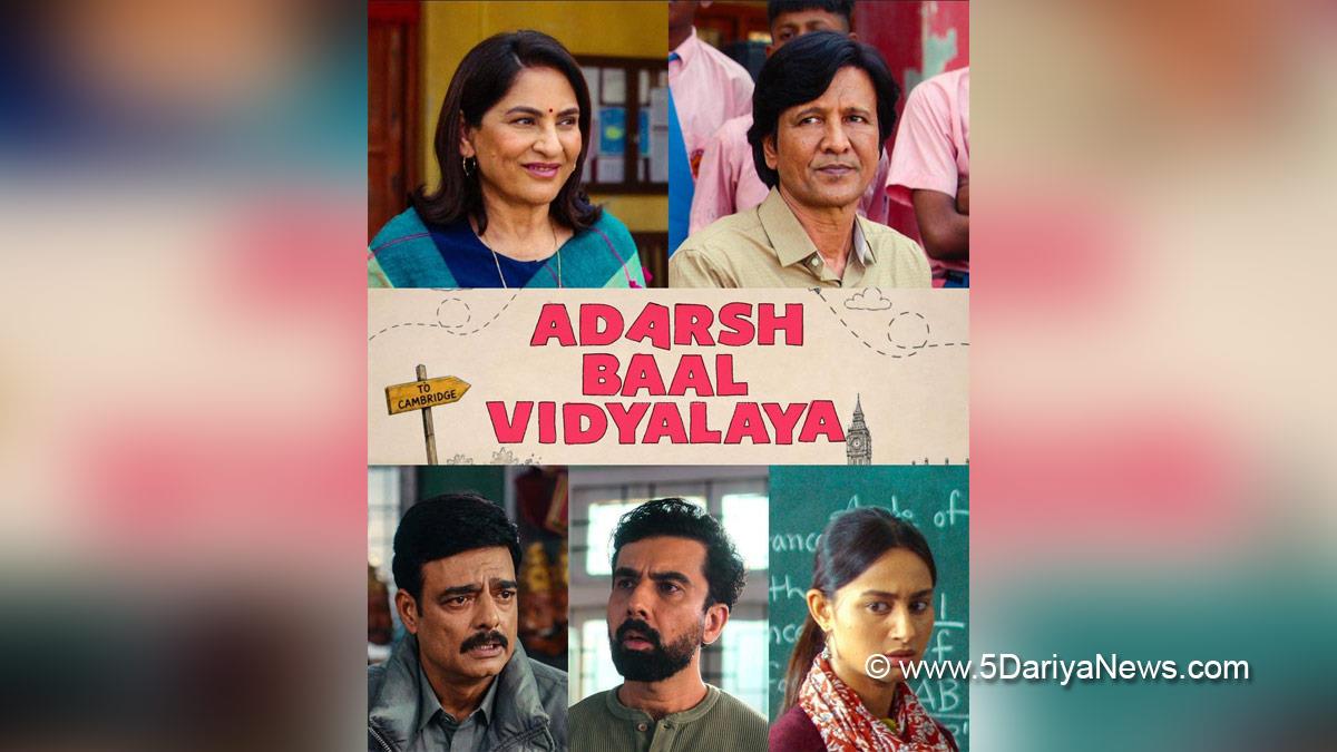 Web Series, OTT, Abhimanyu Singh, Adarsh Baal Vidyalaya, Kay Kay Menon, Gyaneshwar Tripathi, Archana Puran Singh, Naveen Kasturia, Deven Bhojani, Prasanna Bisht, Prime Video, Amazon Prime Video, Mumbai