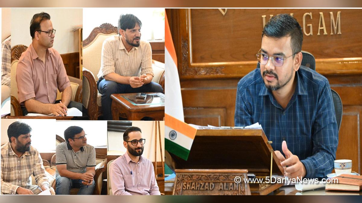 Shahzad Alam, Kulgam, Deputy Commissioner Kulgam