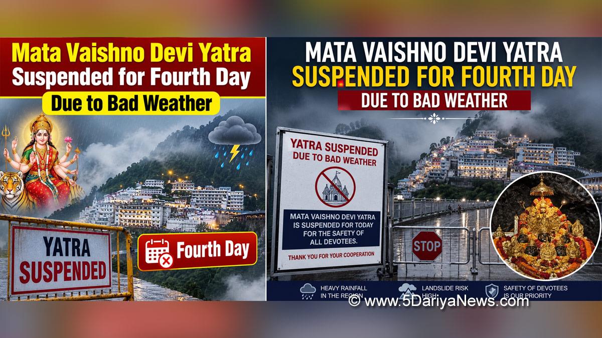 The Shri Mata Vaishno Devi Yatra remained suspended for the fourth consecutive day on Wednesday due to adverse weather conditions in the Trikuta Hills