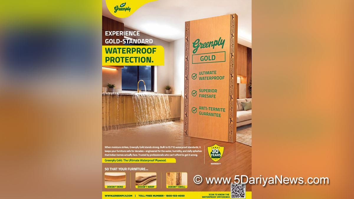 Commercial, Greenply Industries Limited, Greenply Gold, Sanidhya Mittal, Greenply Gold Ultimate Waterproof plywood